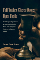 Full Tables, Closed Doors, Open Fields 1532614748 Book Cover