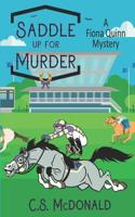 Saddle Up for Murder 109784109X Book Cover