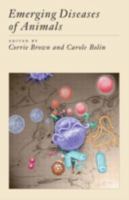 Emerging Diseases of Animals 1555812015 Book Cover