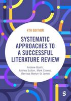 Systematic Approaches to a Successful Literature Review 1473912466 Book Cover