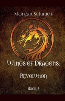 Wings of Dragons: Revolution B0F8QFMYX6 Book Cover