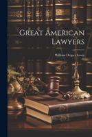 Great American Lawyers 102205029X Book Cover