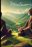 Mente scimmia (Crescita Personale) (Italian Edition) B0DS9F2RVF Book Cover