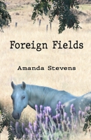 Foreign Fields B09CKKMN7H Book Cover