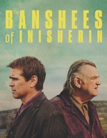 The Banshees of Inisherin: Screenplay B0F79VXHTG Book Cover