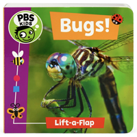 Bugs! (Pbs Kids Chunky Lift-a-flap Board Book) 1680529358 Book Cover