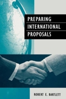 Preparing International Proposals 0727725823 Book Cover