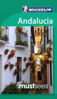 Michelin Must Sees Andalucia 206718878X Book Cover