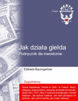 Jak dziala gielda. Podrecznik dla inwestorow 0963393286 Book Cover