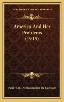 America and Her Problems 1429005653 Book Cover