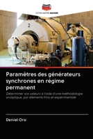 Paramètres des générateurs synchrones en régime permanent: Déterminer vos valeurs à l'aide d'une méthodologie analytique, par éléments finis et expérimentale 6203005029 Book Cover