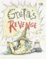 Greta's Revenge: More Alice and Greta 0517800519 Book Cover