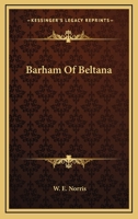 Barham of Beltana 1022476149 Book Cover