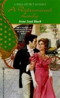 A Determined Lady (Zebra Regency Romance) 082175467X Book Cover