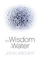 The Wisdom of Water 1741752396 Book Cover
