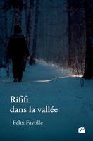 Rififi dans la vallée (French Edition) 275477310X Book Cover