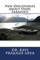 New Discoveries About Vedic Sarasvati 8187710691 Book Cover