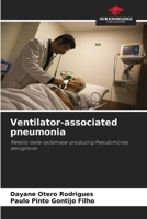 Ventilator-associated pneumonia 6208451981 Book Cover
