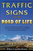 Traffic Signs on the Road of Life 0988449005 Book Cover