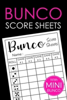Bunco Score Sheets: Bunco Score Sheets With MINI Bunco - Pads, Cards, Game Kit, Party Supplies, Dice Game Gift - Vol.5 B083XVDXYR Book Cover