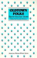 Oldtown Folks 1513280031 Book Cover