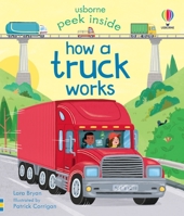 Peek Inside How a Truck Works 1805071971 Book Cover