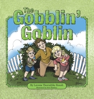 The Gobblin' Goblin 1595985689 Book Cover