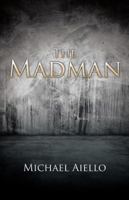 The Madman 153201287X Book Cover