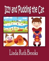 Izzy and Pudding the Cat 064824248X Book Cover