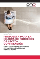 Propuesta Para La Mejora de Procesos de Lecto-Comprensión (Spanish Edition) 6139056519 Book Cover