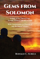 Gems from Solomon: A study on love and marriage through Solomon's life and writings 1630733571 Book Cover