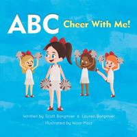 ABC Cheer With Me! 1735502901 Book Cover