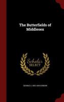 The Butterfields of Middlesex 1015749887 Book Cover