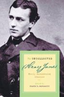 The Uncollected Henry James: Newly Discovered Stories 0786714980 Book Cover