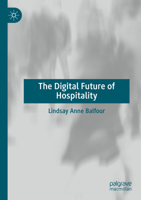 The Digital Future of Hospitality 3031245628 Book Cover