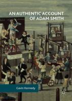 An Authentic Account of Adam Smith 3319876392 Book Cover