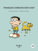 François cherche son chat (Histoires de lire #30) 292498422X Book Cover