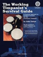 The Working Timpanist's Survival Guide (Book & CD) 082585086X Book Cover