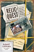 Relic Quest: The True Story of One Man's Pursuit of the Lost Ark of the Covenant 1414302975 Book Cover