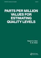 Parts per Million Values for Estimating Quality Levels (Statistics: a Series of Textbooks and Monogrphs) 0824779509 Book Cover