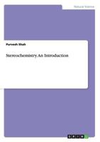 Stereochemistry. an Introduction 3656660794 Book Cover
