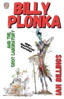 Billy Plonka and the Grot Laboratory: 100% Unofficial Parody 1068589302 Book Cover