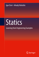 Statics: Learning from Engineering Examples 1493921002 Book Cover