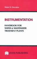 Instrumentation Handbook for Water and Wastewater Treatment Plants 0873711262 Book Cover