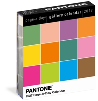 Pantone Page-A-Day® Gallery Calendar 2027 1523536357 Book Cover