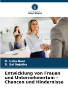 Entwicklung von Frauen und Unternehmertum - Chancen und Hindernisse (German Edition) 6208156408 Book Cover