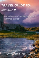 Tour guide to Ireland: Unveiling the Hidden Treasures" B0CCZNGB62 Book Cover