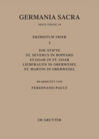 Germania Sacra,Neue Folge,Historisch-Statistische Beschreibung Der Kirche DES Alten Reiches [BIS 1962: Histor.-Statist. Darstellung D. DT. Bistumer,Domkapitel,Kollegiat-Und Pfarrkirchen,Kloster U. Son 311008001X Book Cover
