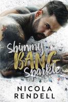 Shimmy Bang Sparkle 1503904024 Book Cover