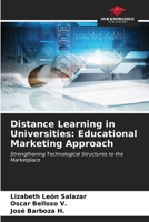 Distance Learning in Universities: Educational Marketing Approach 6206891550 Book Cover